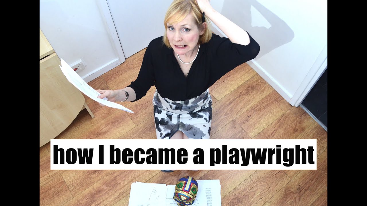 How I Became A Professional Playwright