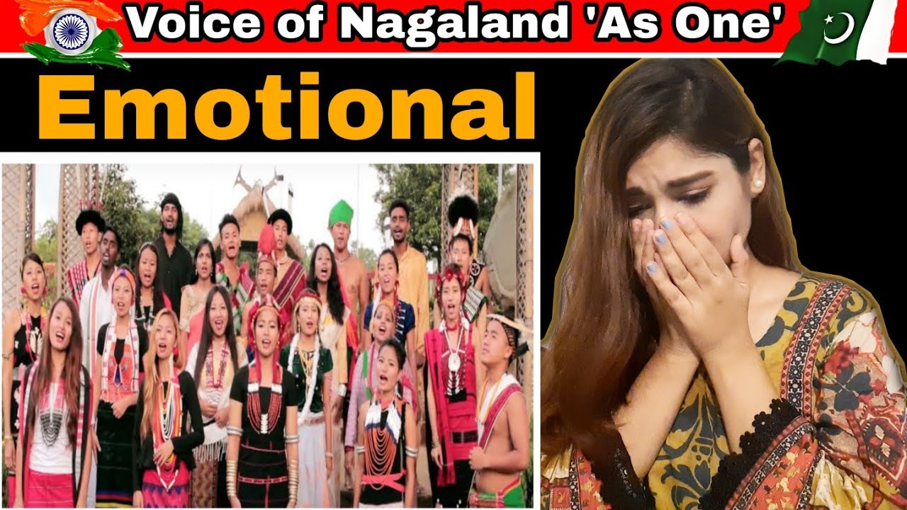 Pakistani reaction on | voice of Nagaland 'as one ' | saima pirzada |reaction
