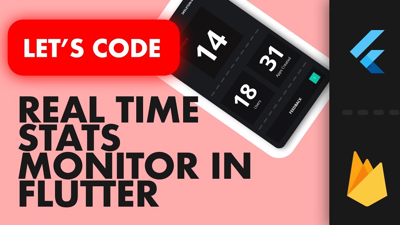 Build a RealTime Stats Monitor App Using Flutter and Firebase