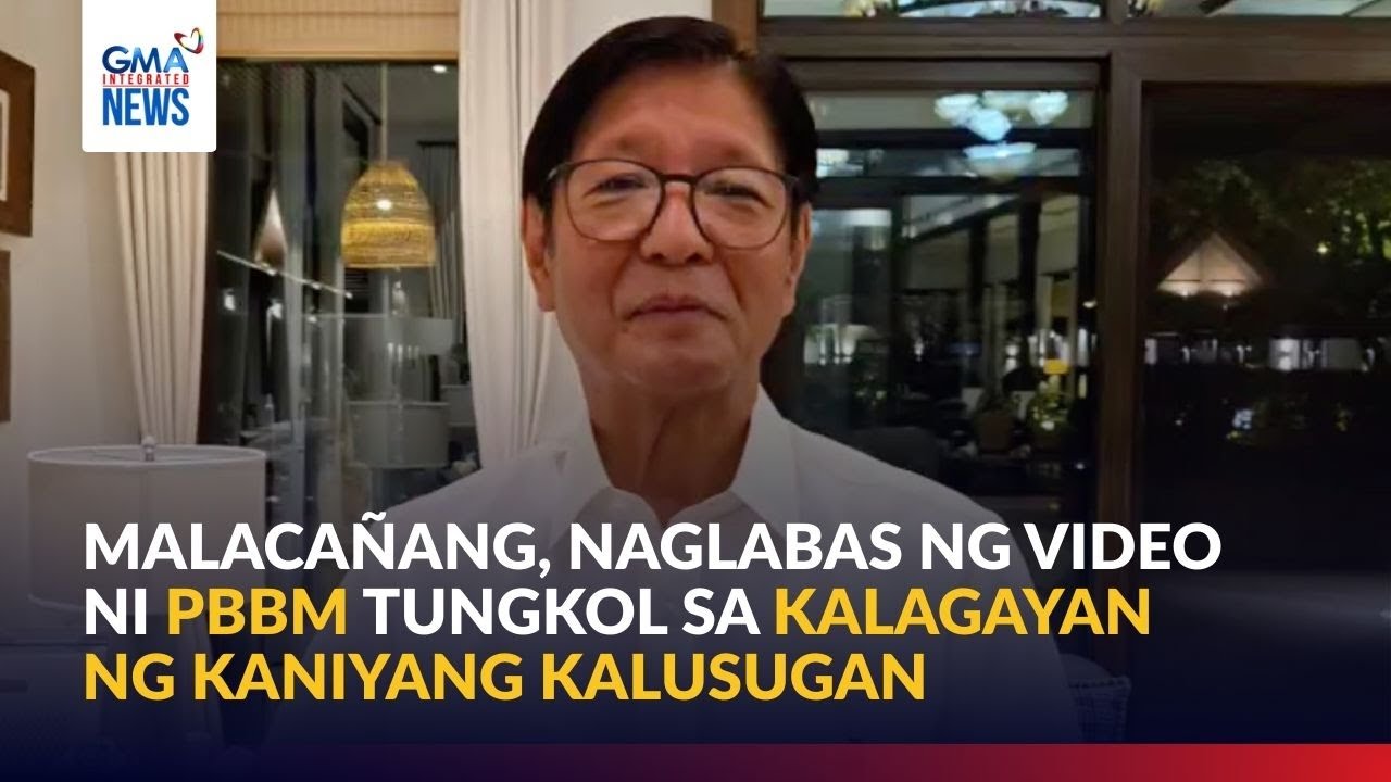 Malacañang, naglabas ng video ni PBBM tungkol sa... kaniyang kalusugan | GMA Integrated News