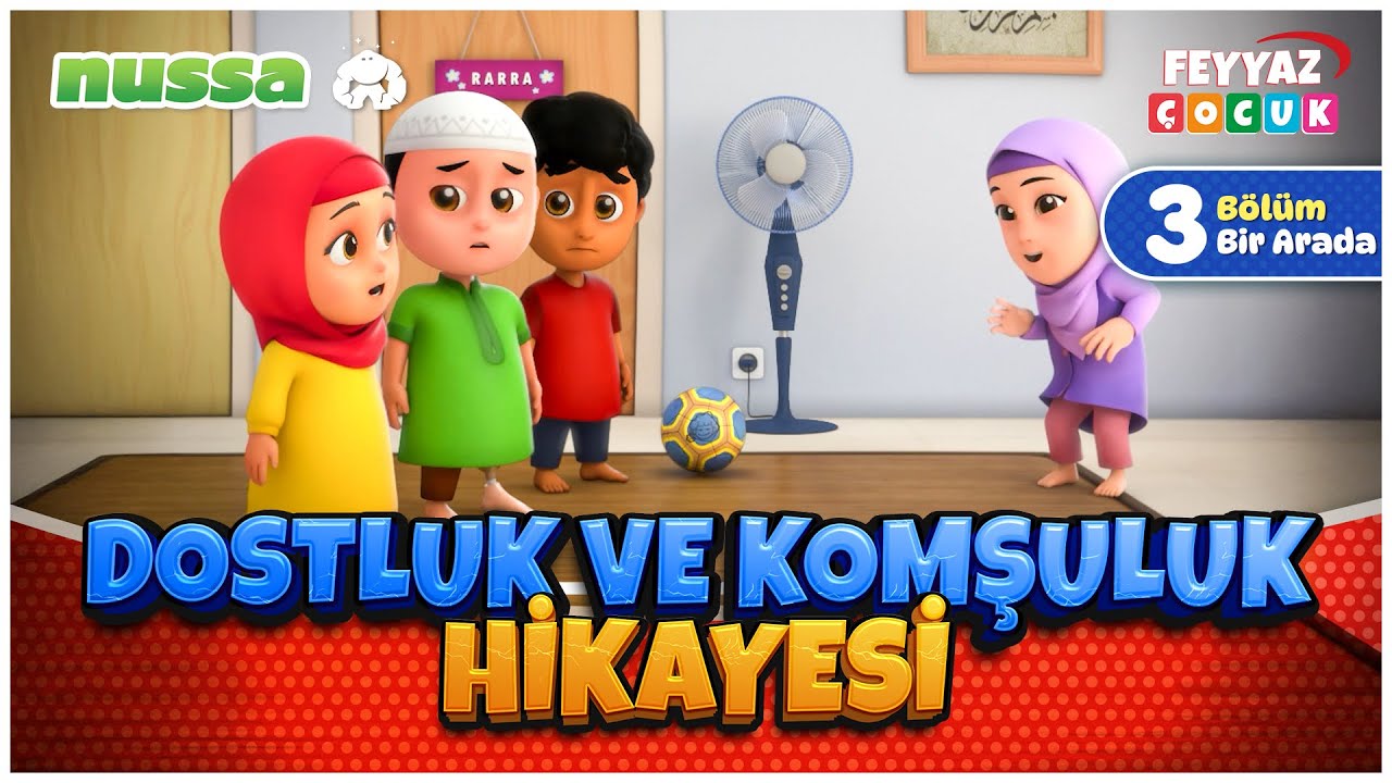 Nussa ve Rarra T&uuml;rk&ccedil;e | Dostluk ve Komşuluk Hikayesi