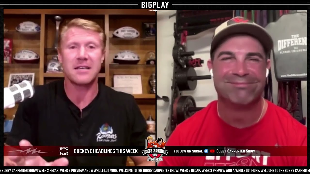 OSU vs. ND Week... I The Bobby Carpenter Show with Anthony Schlegal I September 17 2023