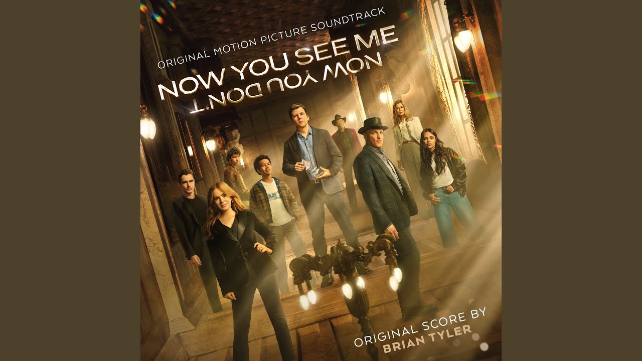 Now You See Me (From 
