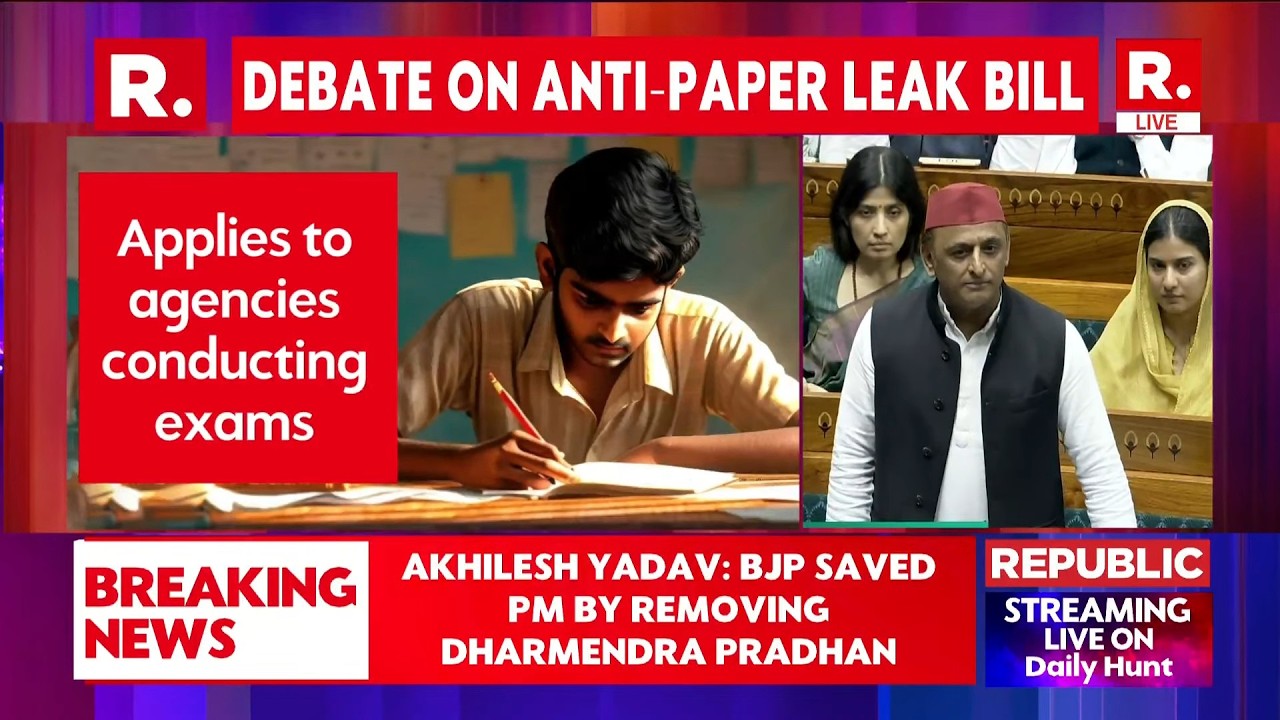 LIVE: Anti-Paper Leak Bill Debate | Akhilesh Yadav Targets BJP Over Exam Leak Row | Monsoon Session