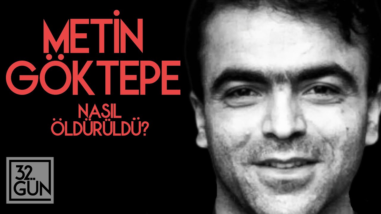 Metin G&ouml;ktepe Nasıl &Ouml;ld&uuml;r&uuml;ld&uuml;? | 8 Ocak 1996 | 32. G&uuml;n Arşivi
