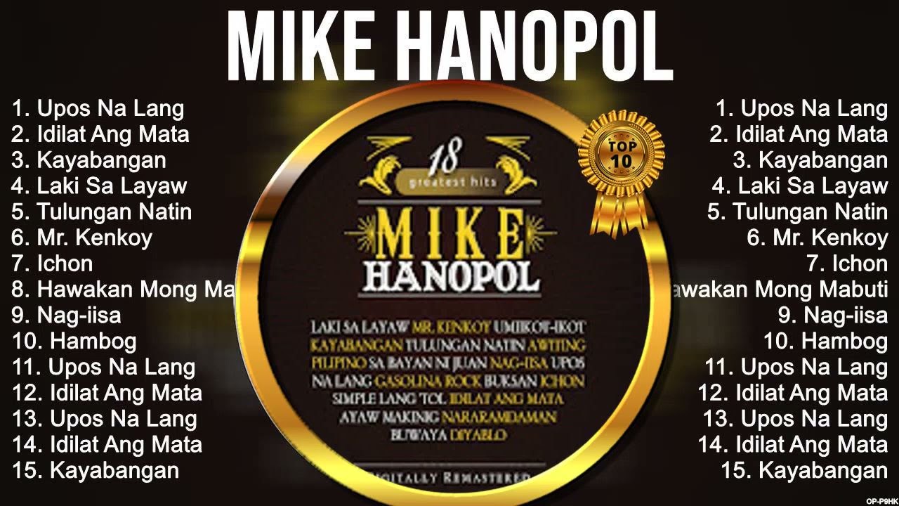 Mike Hanopol Songs 🎵 Top OPM Songs 2023 🎵 Top Mix Songs 2023