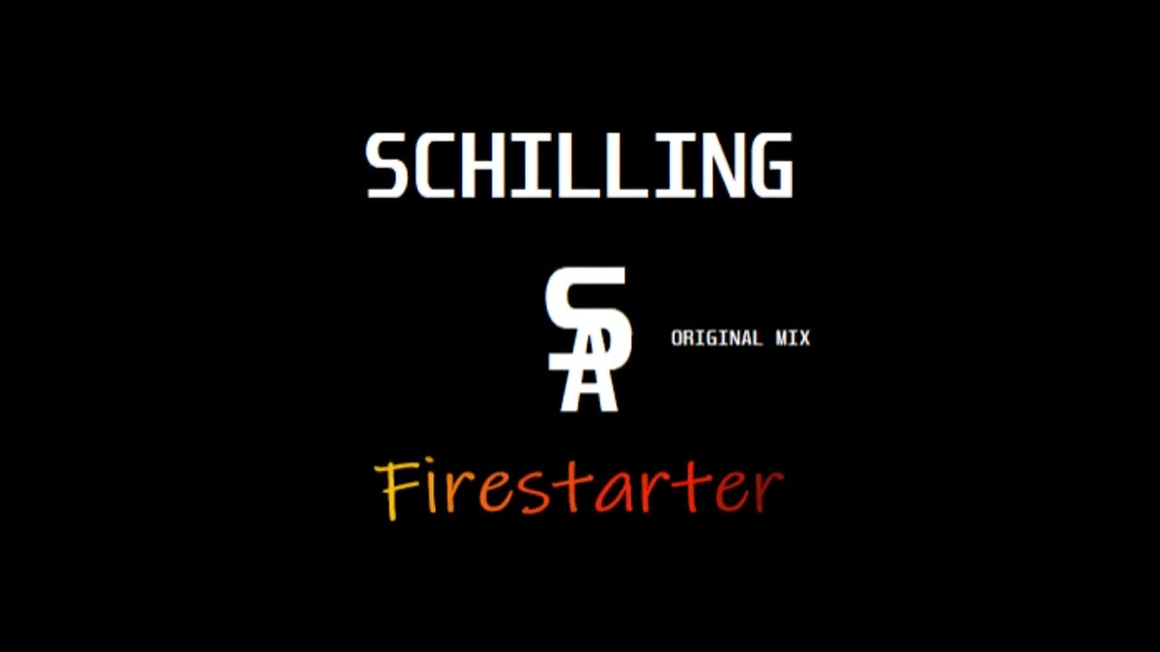 Schilling - Firestarter