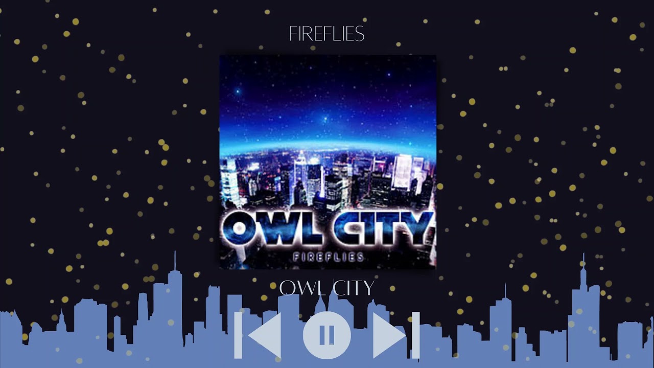Owl City - Fireflies (Slowed & Reverb)