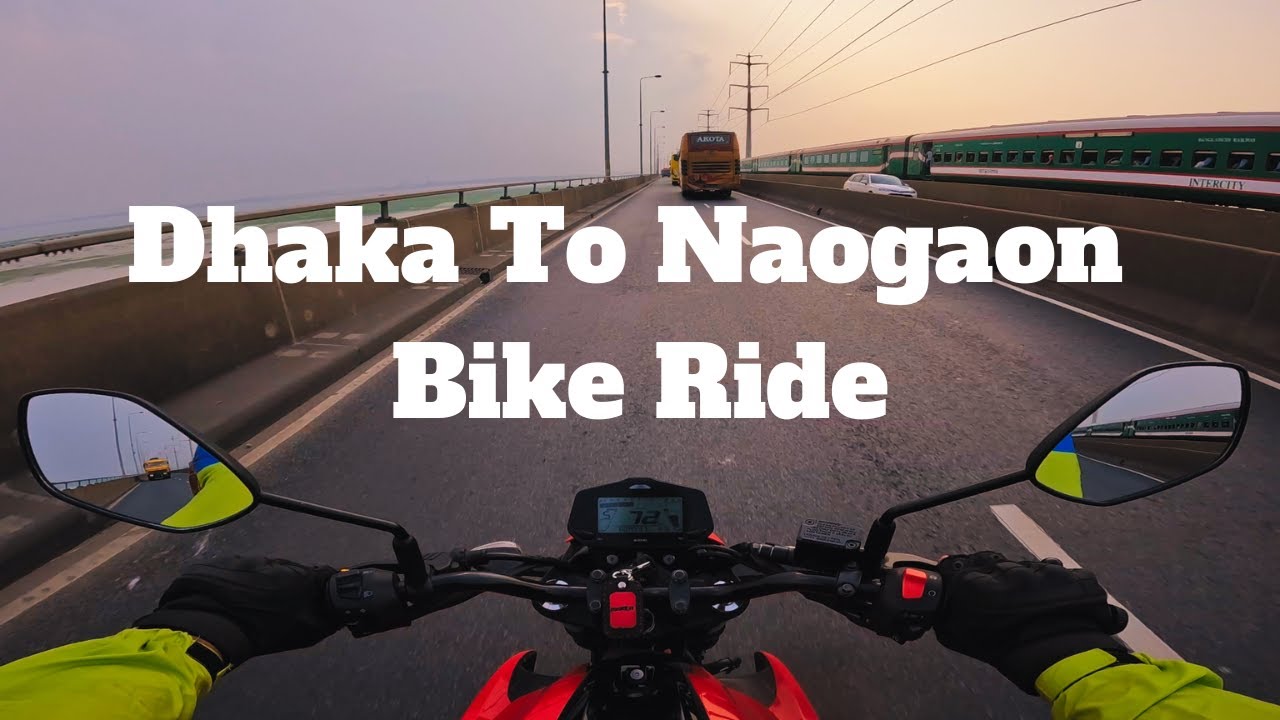Dhaka To Naogaon Bike Ride