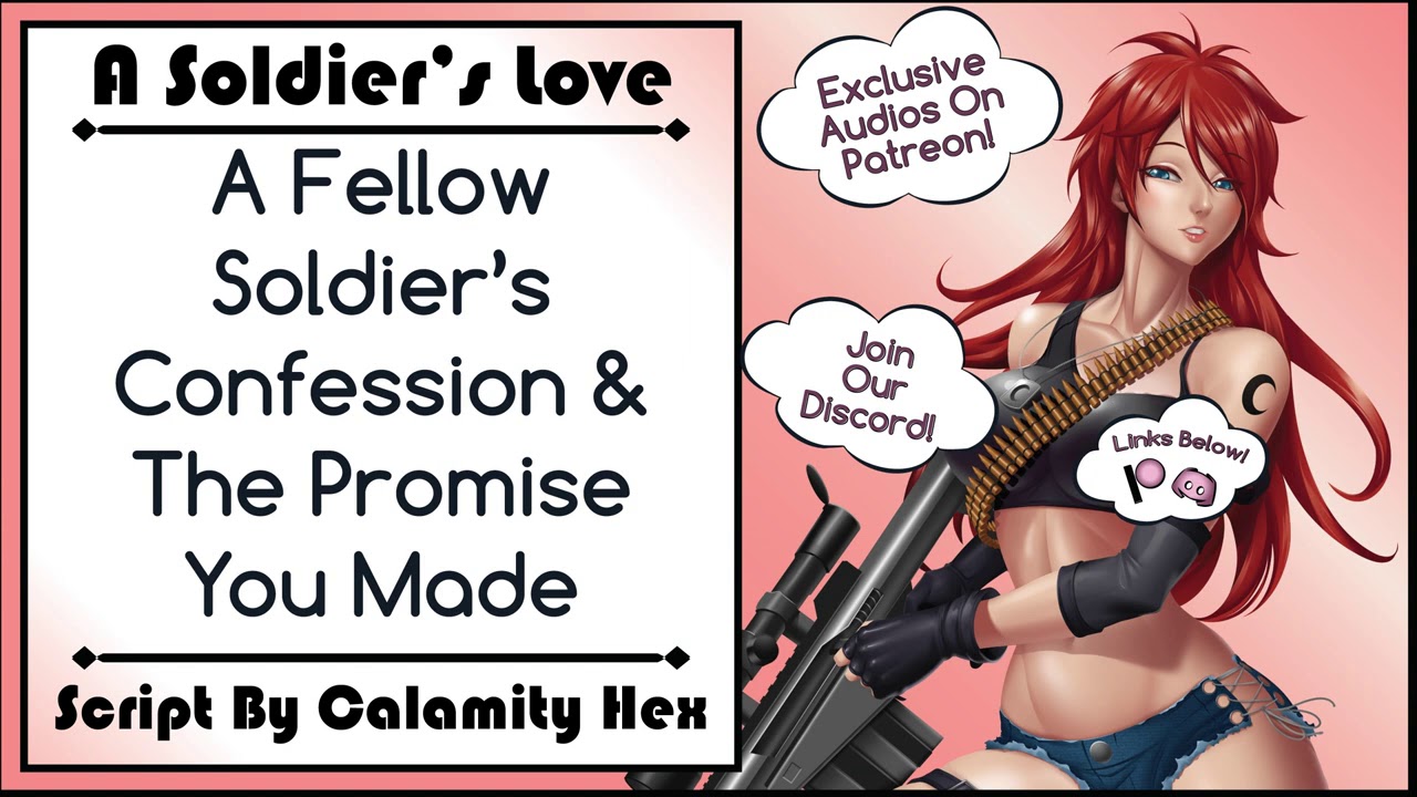 A Fellow Soldier's Confession & The Promise You Made