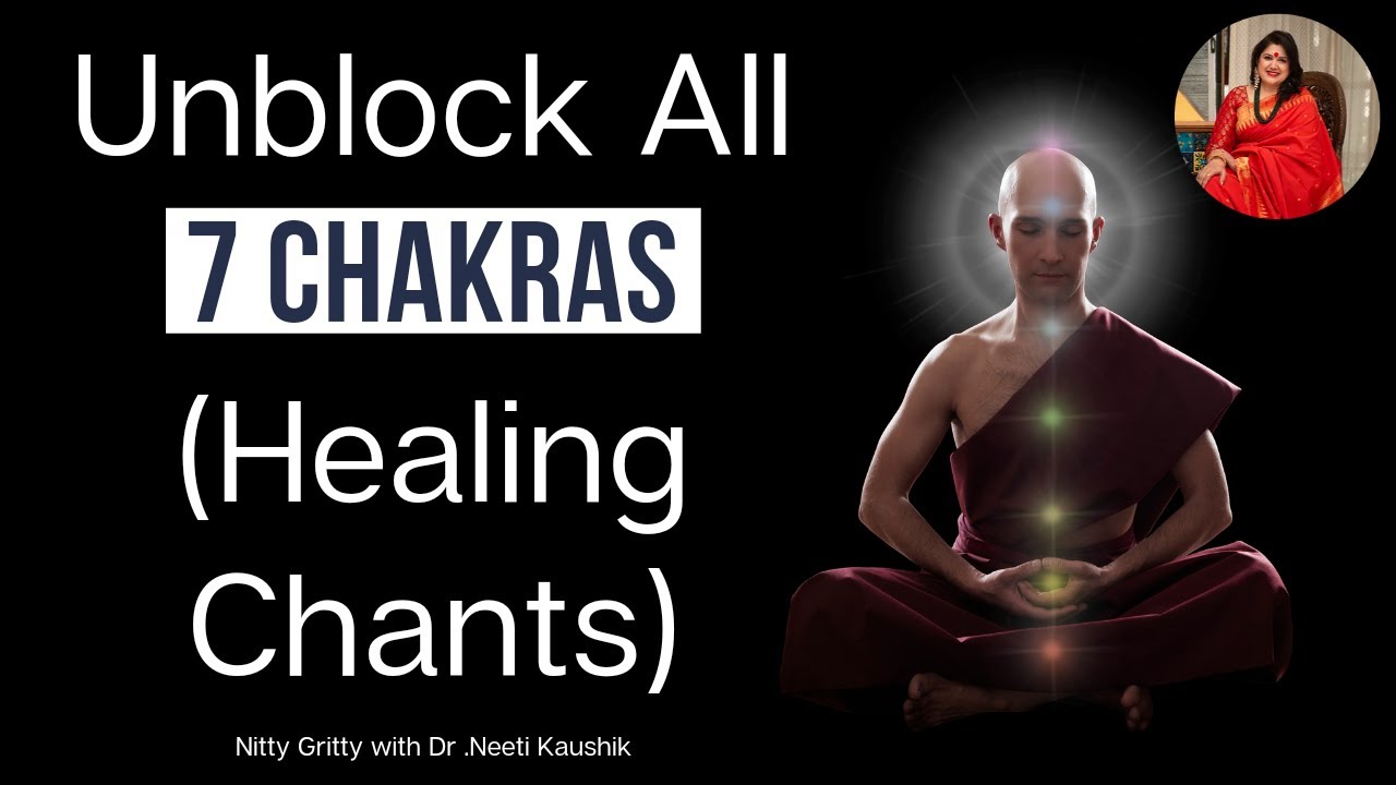 All 7 Chakras Healing Mantras for Meditation / Aura Cleansing