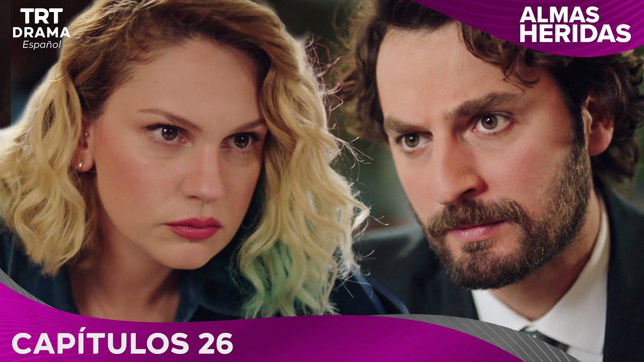 Almas Heridas - Capítulo 26