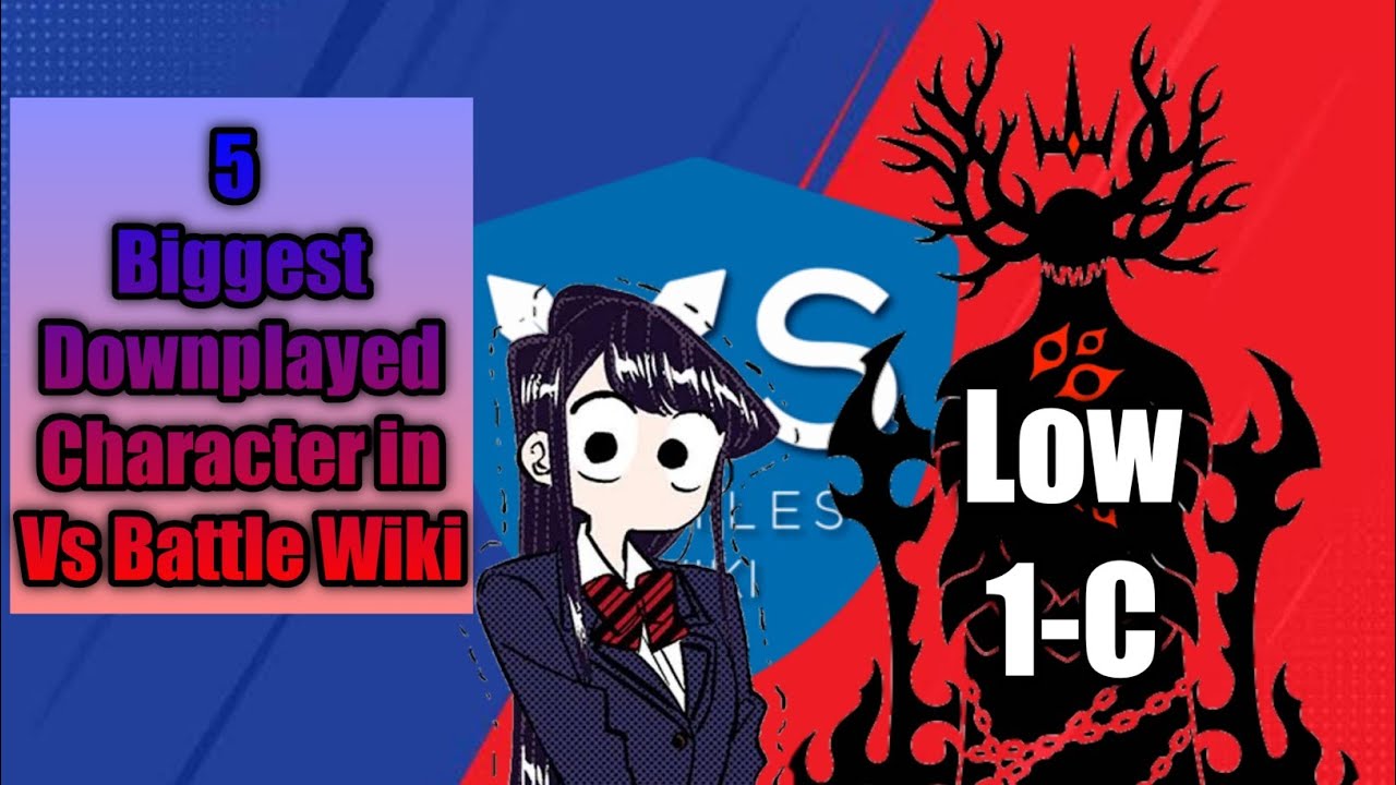 5 Biggest Downplays in Vs Battle Wiki