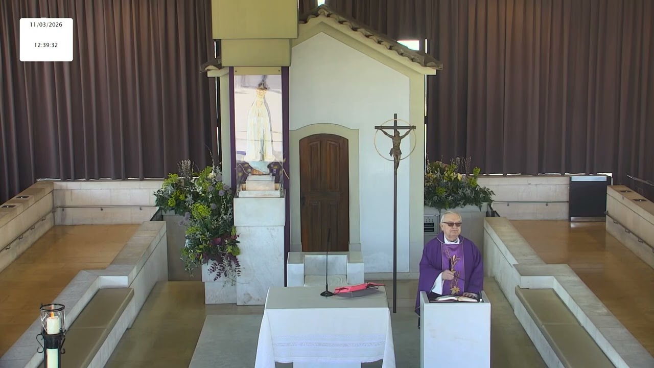 Missa a Nossa Senhora de Fátima desde a Capelinha das Aparições  11.03.2026