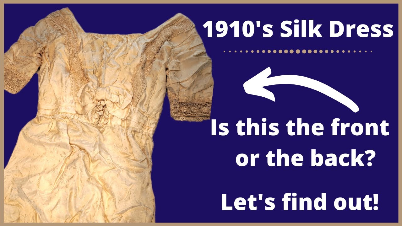 An Antique 1910's Dress -- When You Could Put Your Dress on Backwards and Nobody Would Notice