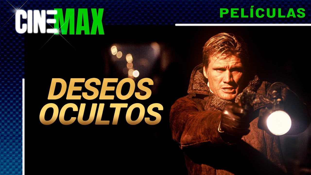 Deseos Ocultos -- Acción/Suspense -- 📽️🌟CineMax Películas