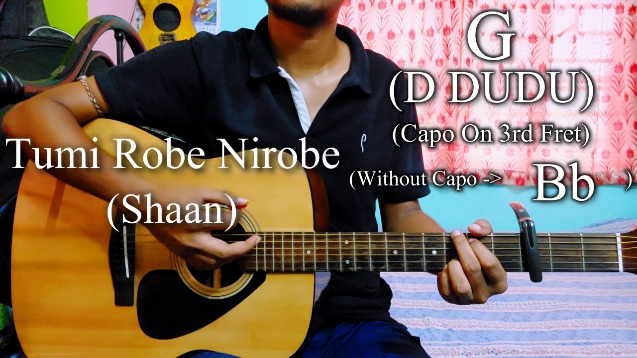Tumi Robe Nirobe | Rabindra Sangeet | Guitar Chords Lesson+Cover, Strumming Pattern, Progressions...