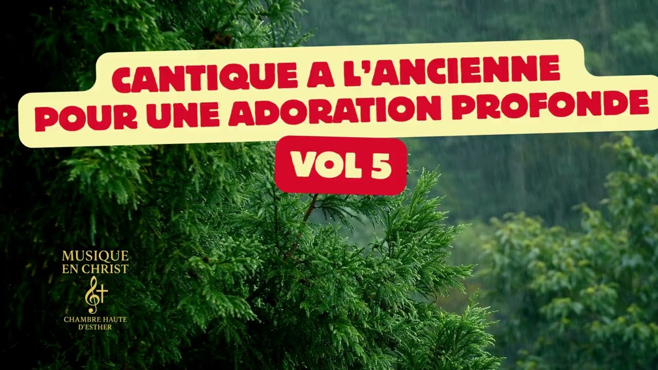 CANTIQUE A L'ANCIENNET  VOL 5