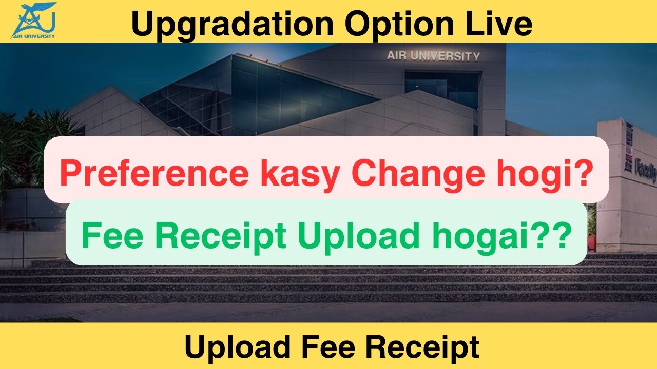 Upgradation Option Live |  Fee Structure | Air University