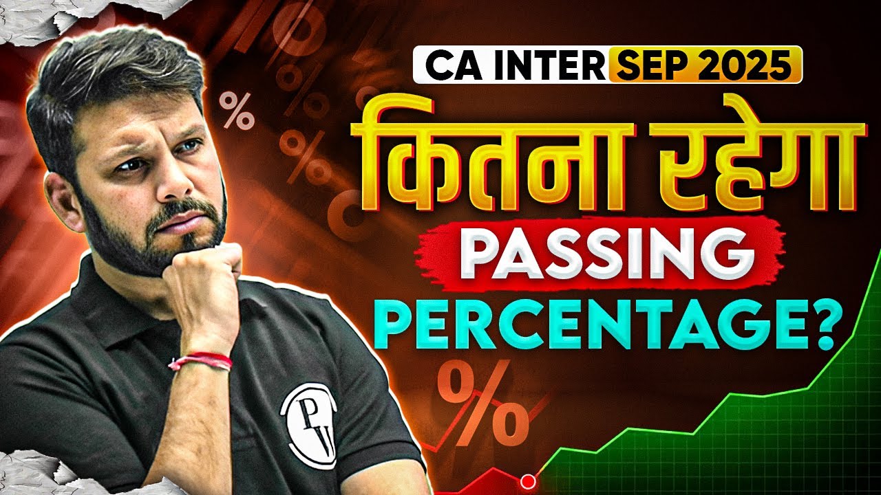 CA Inter Result Sep 25 Expected Passing Percentage 📉🔥