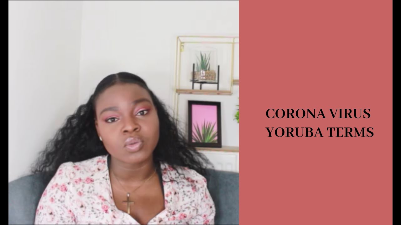 YORUBA WORDS FOR COVID 19 || HOW TO TALK ABOUT COVID 19 IN YORUBA || DIAMANTEBOX