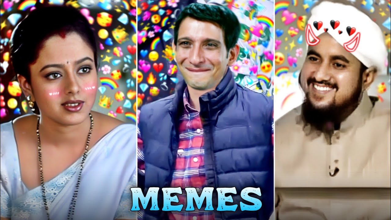 Memes You Should Watch Because it will make you laugh || Chup Oye 2.0
