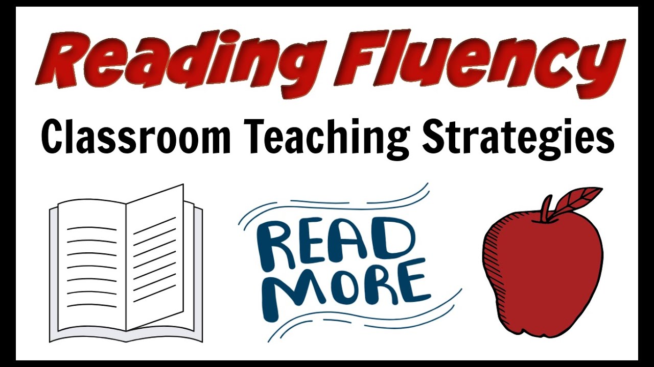 Reading Fluency Teaching Strategies