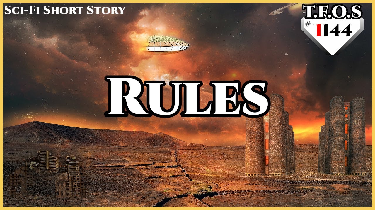 Rules by AloneDoughnut  | Humans are Space Orcs | HFY | TFOS1144