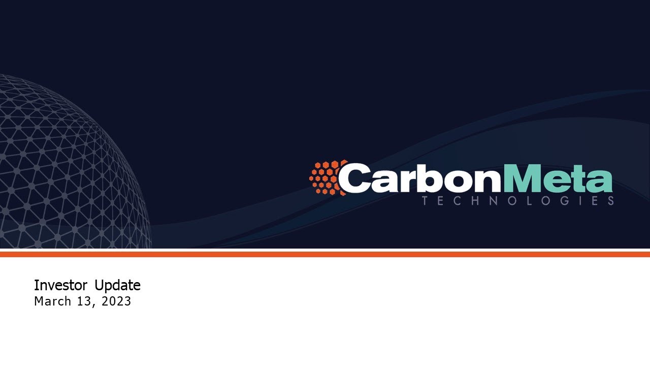 CarbonMeta Investor Update - March 13, 2023