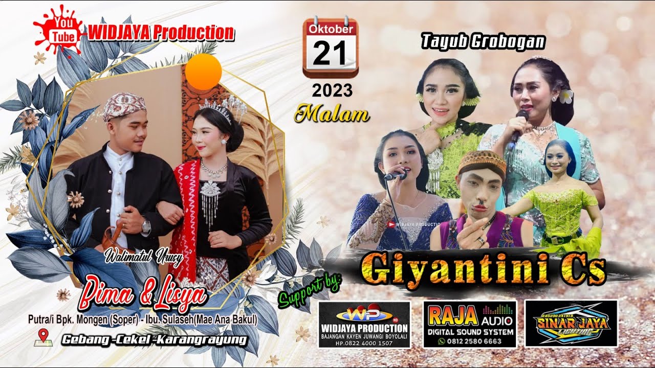 #livestreaming  Tayub GIYANTINI // WIDJAYA // RAJA AUDIO // WEDDING BIMA & LISYA/ GEBANG 21/10/2023