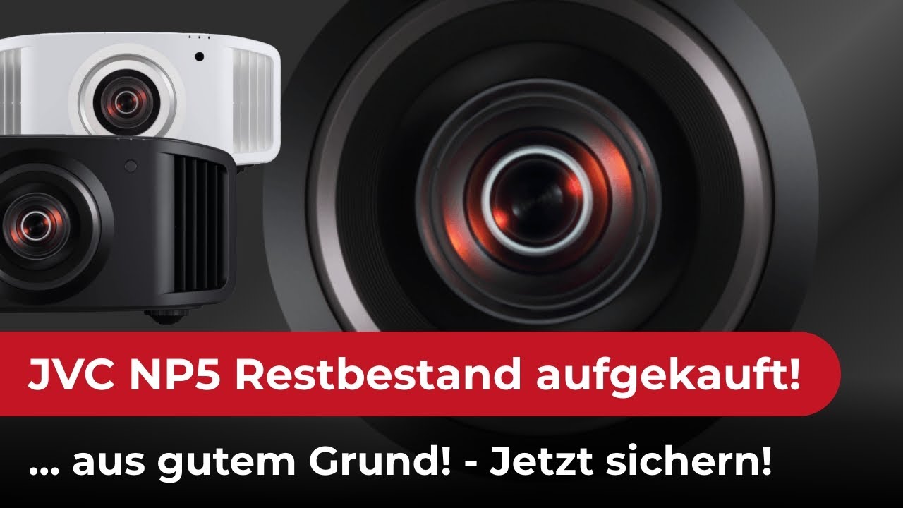 Restlos beliebt: JVC NP5 im 4K Heimkino 2025 - Deshalb haben wir alle Restbestände aufgekauft!