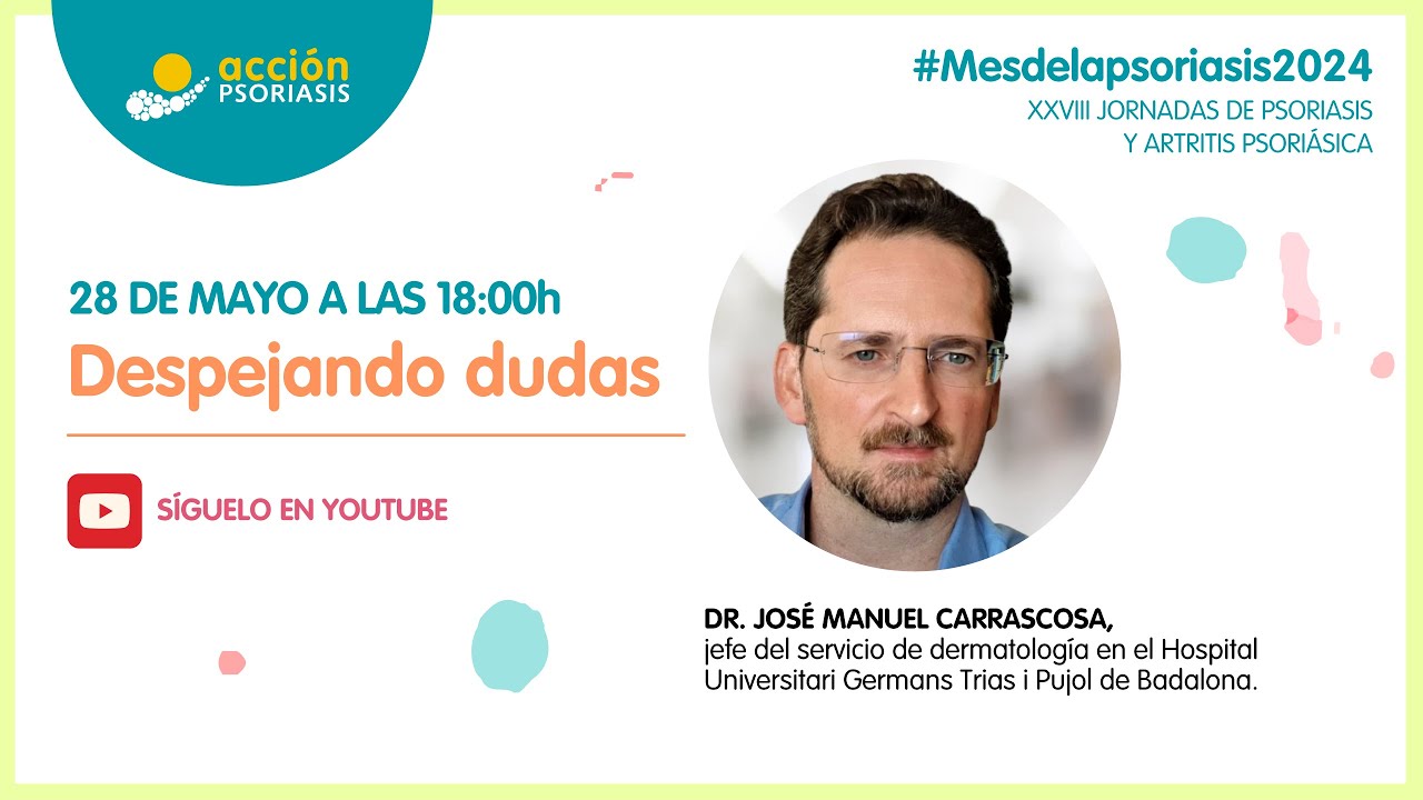 Despejando dudas, avances en el tratamiento de la psoriasis