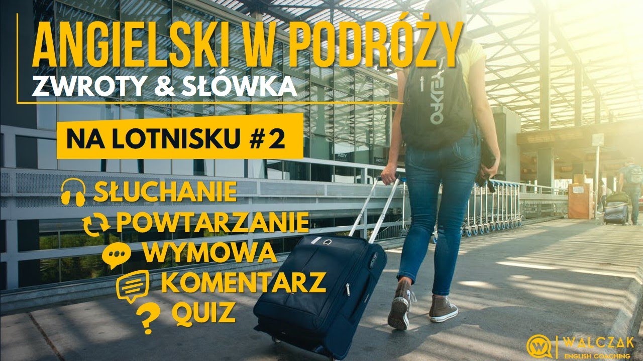 Angielski w podróży | Na lotnisku #2
