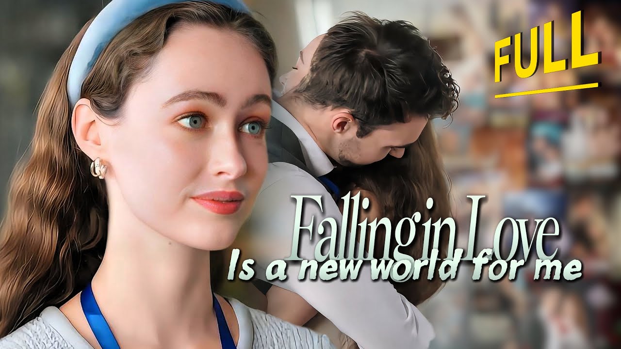 [FULL💝] Falling in love is a new world for me | ENG SUB |#drama #miniseries #tvshow  #movie #romance