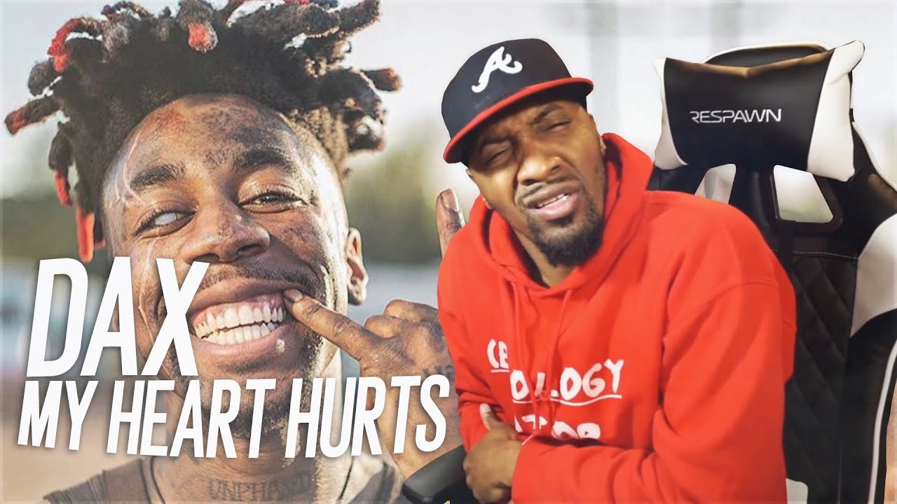WHAT IN THE BENJAMIN BUTTON! | Dax - My Heart Hurts (REACTION!!!)