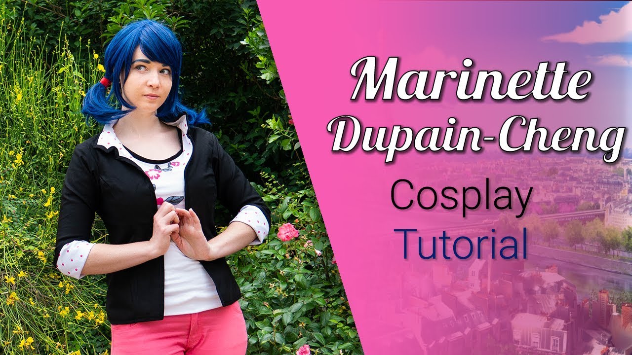 Marinette Dupain-Cheng Cosplay Tutorial | Miraculous Ladybug