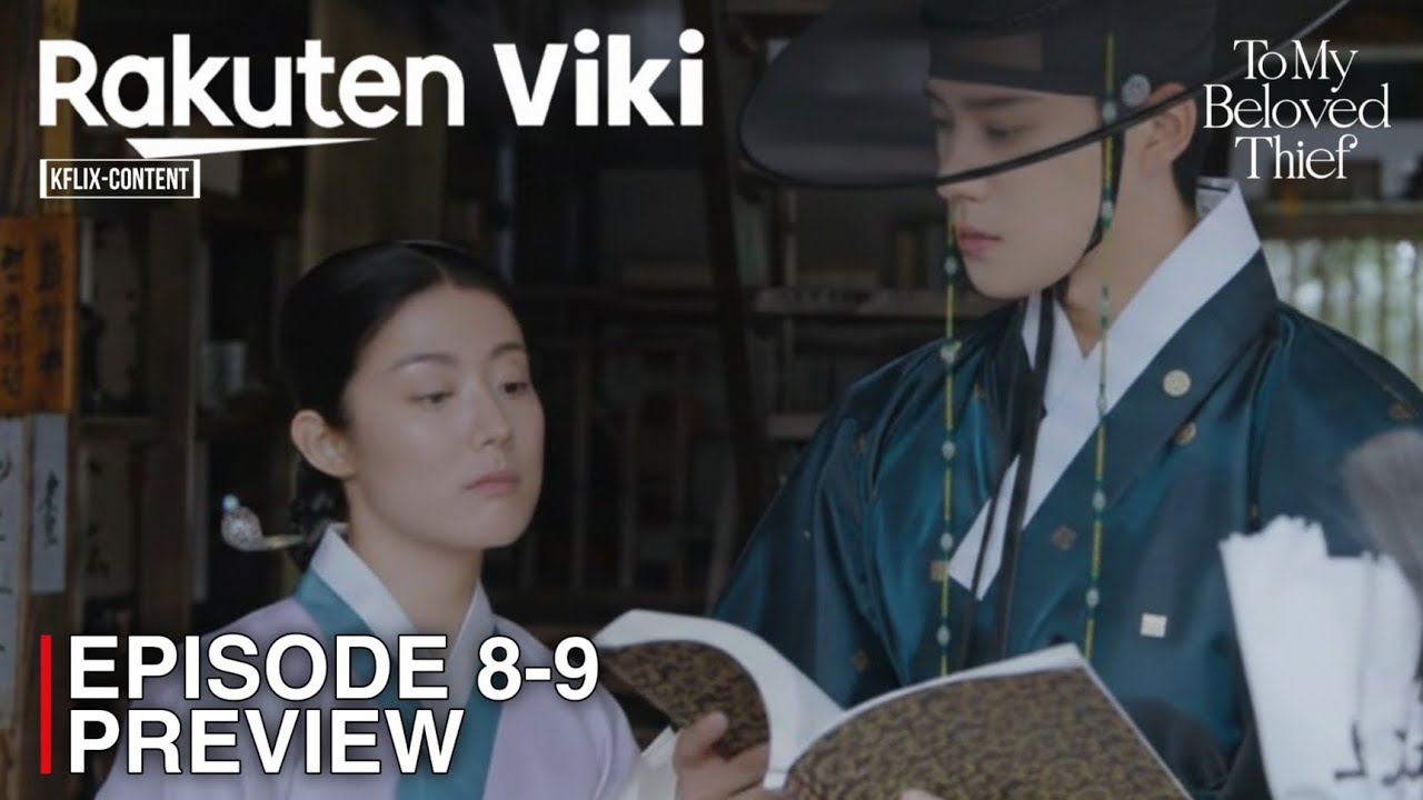 To My Beloved Thief | Episode 8-9 Preview & Spoiler | Nam Ji Hyun | Moon Sang Min [INDO/ENG SUB]