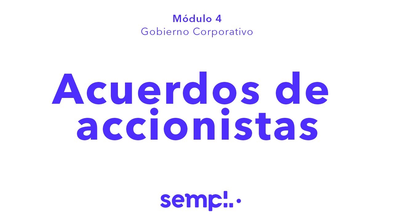 Acuerdos de accionistas