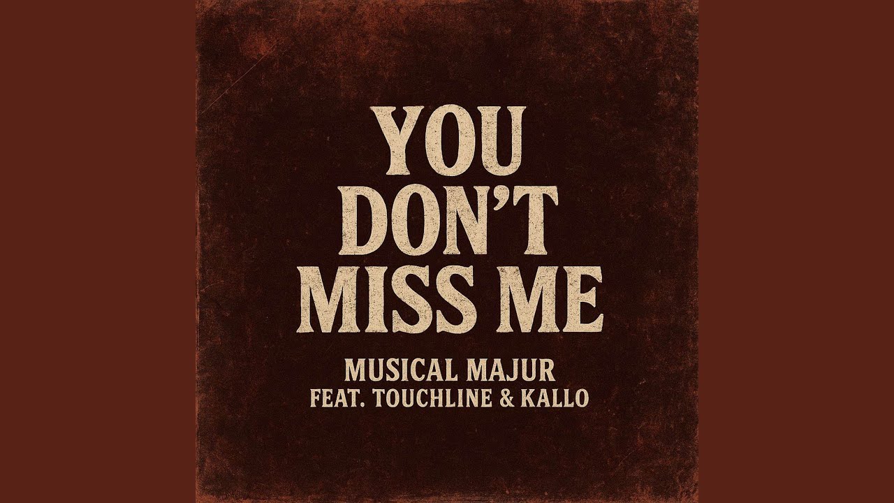 You Don't Miss Me