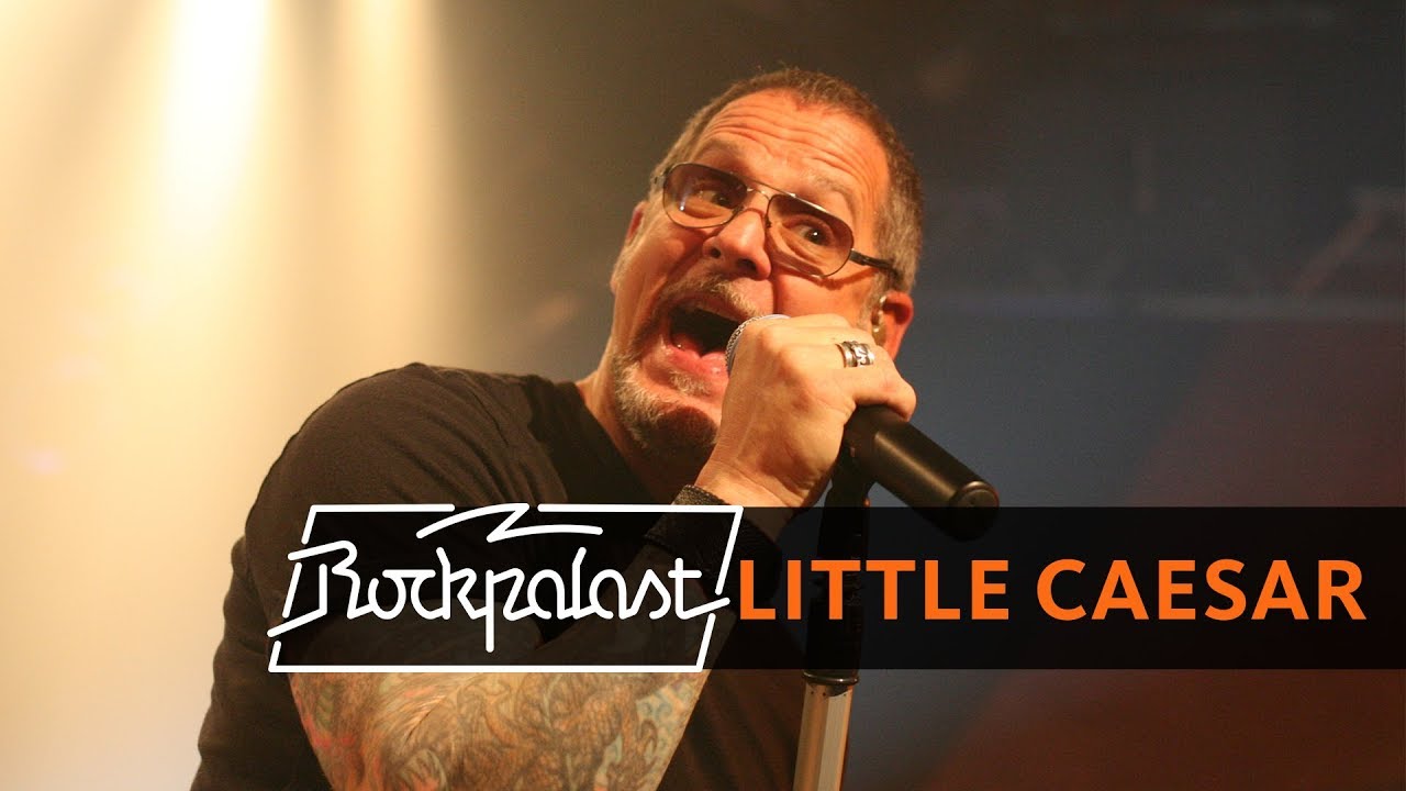 Little Caesar live | Rockpalast | 2011