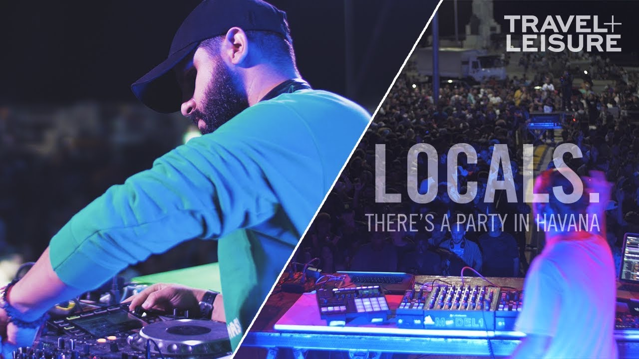 Explore Havana's underground electronic music scene | LOCALS. | Travel + Leisure