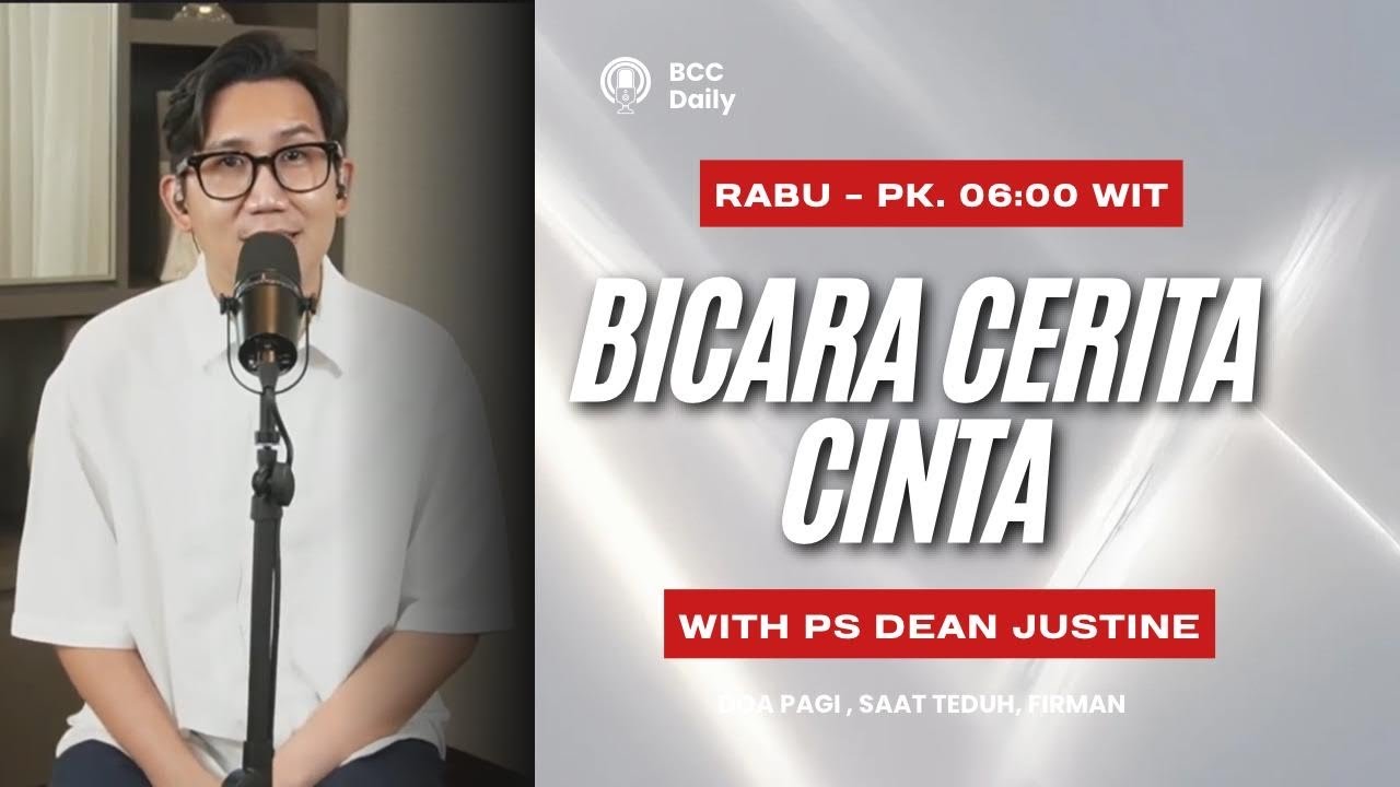 Bicara Cerita Cinta with Ps. Dean Justine Ticoalu - Pk. 06:00 (4 FEBRUARI 2026)