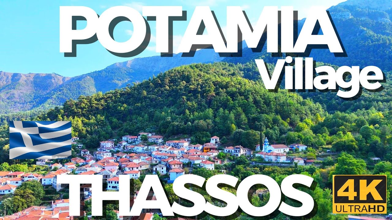 ⛱️THASSOS - POTAMIA Village🐠 Greece ⛱️ 4K | Drone