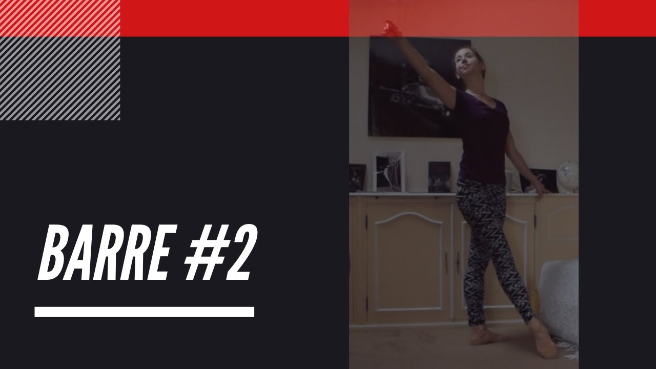 Exercices Barre Danse Classique - Tous  Niveaux - #2 | Noëllie Coutisson