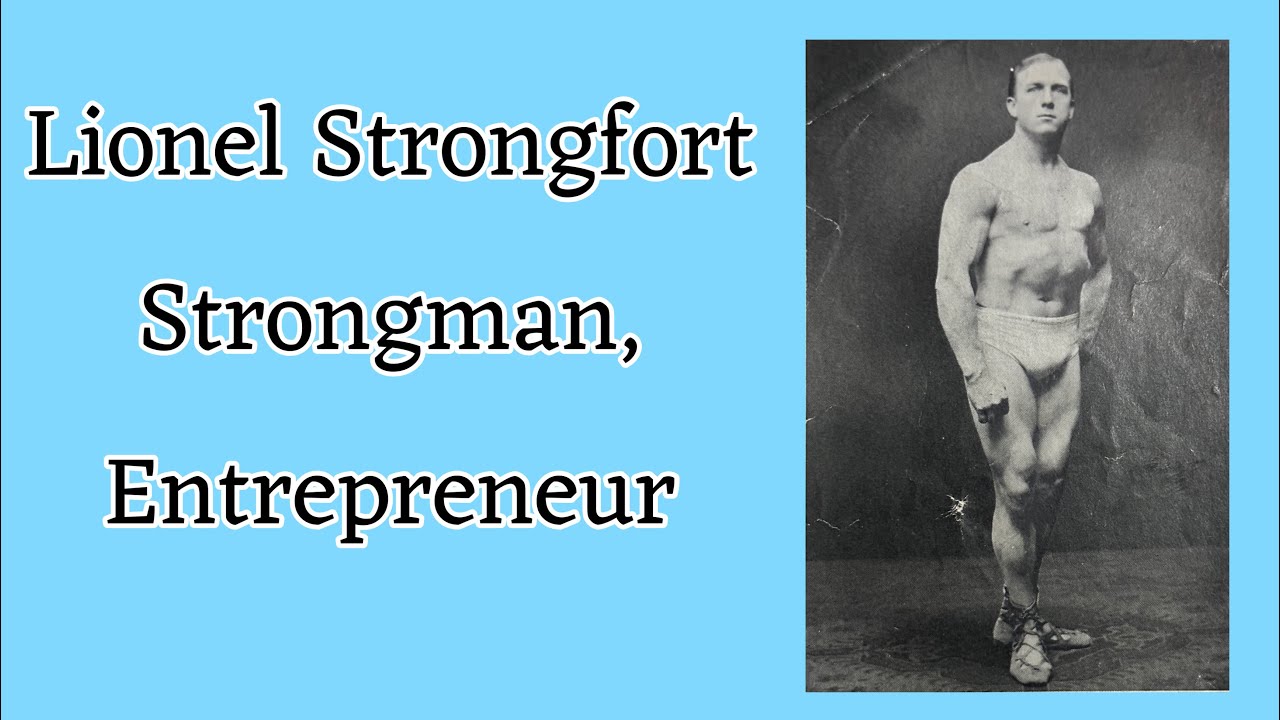 Max Unger aka Lionel Strongfort, a OG fitness influencer