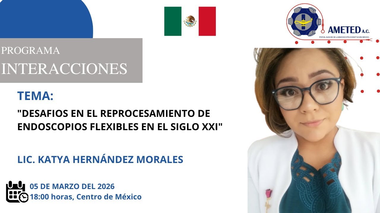 DESAFIOS EN EL REPROCESAMIENTO DE ENDOSCOPIOS FLEXIBLES EN EL SIGLO XXI