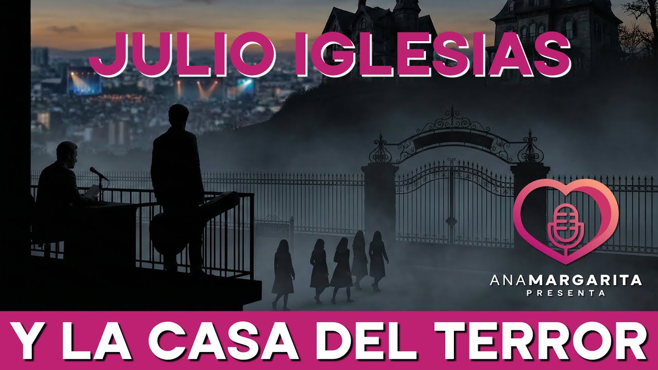 Julio Iglesias y La Casa Del Terror