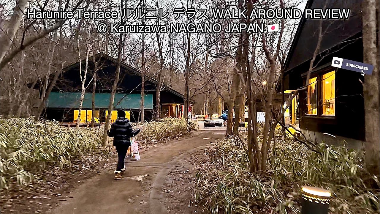 Harunire Terrace ルルニレ デラス WALK AROUND RETAIL Ancient SHOPS REVIEW @ Karuizawa NAGANO JAPAN 🇯🇵