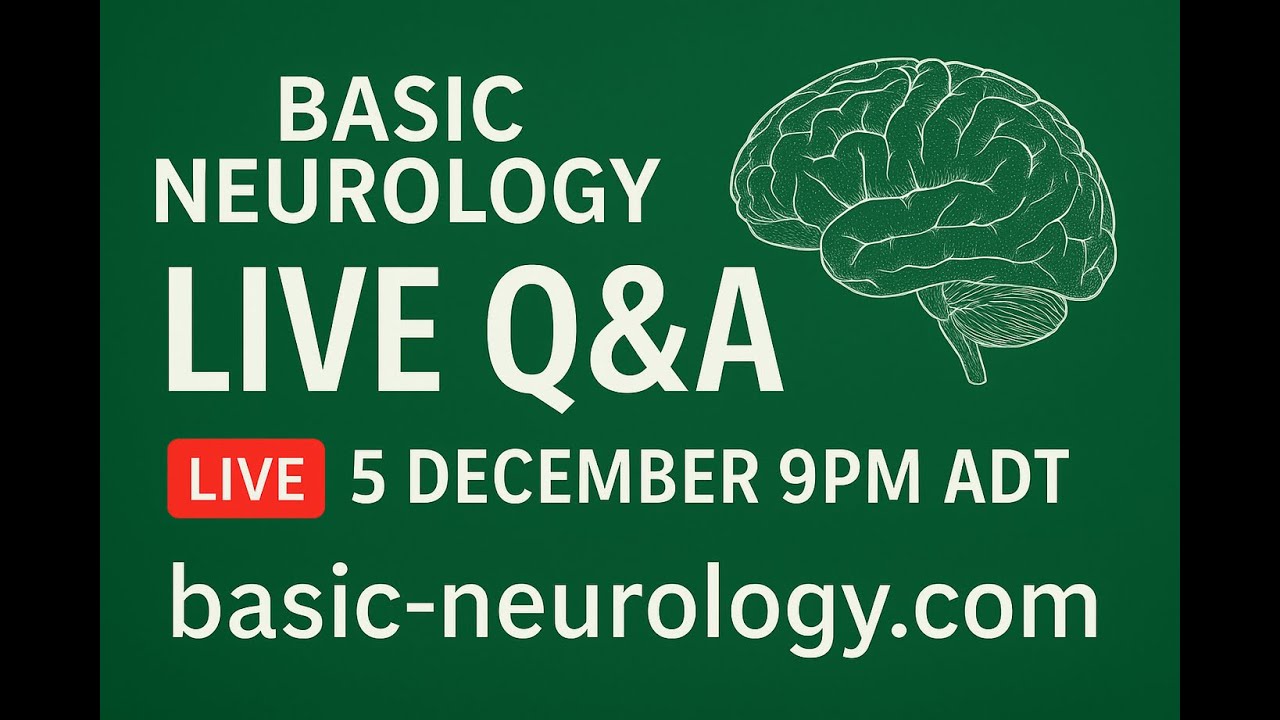Basic Neurology Q&A: December 2025
