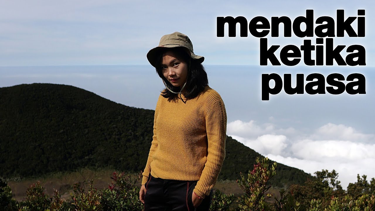 pertama kalinya berbuka puasa di gunung